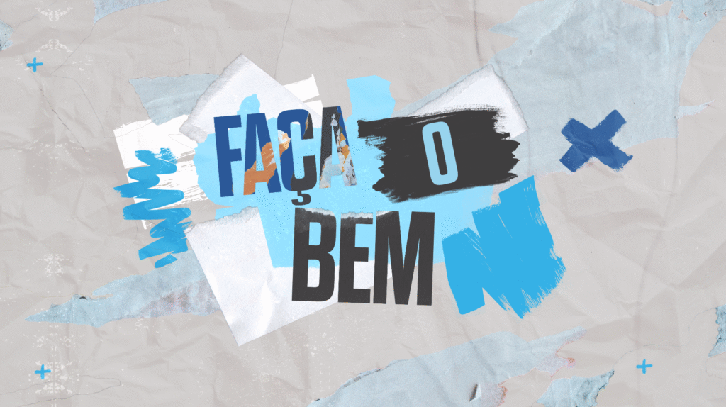 Faça o bem