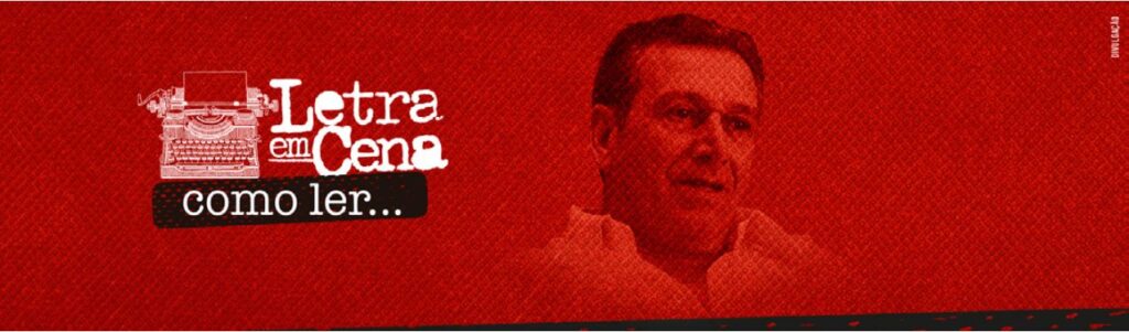 Letra em Cena – Fernando Sabino