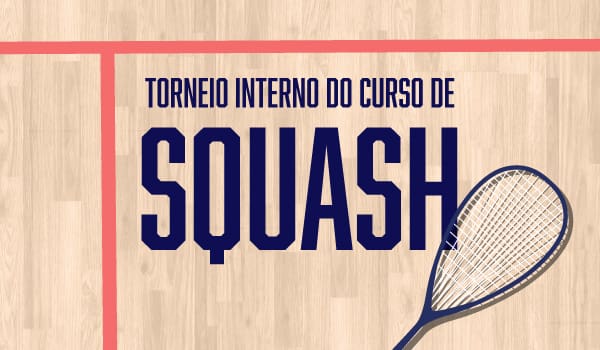 Torneio Interno de Squash 2026