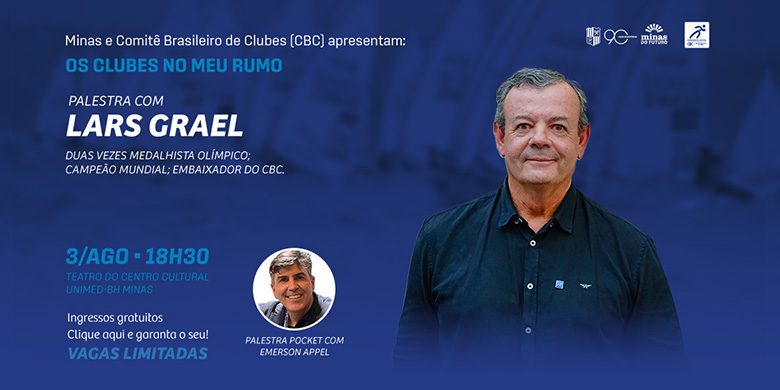 Palestra Lars Grael – “OS CLUBES NO MEU RUMO”