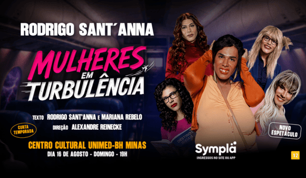 Mulheres em Turbulência com Rodrigo Sant’Anna