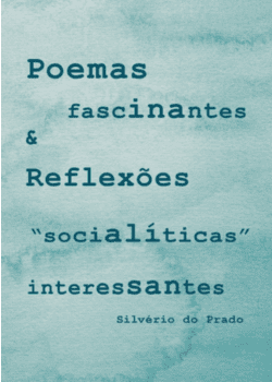 Lançamento de livro: Poemas fascinantes & Crônicas socialíticas interessantes