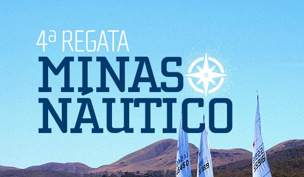 4ª Regata Minas Náutico