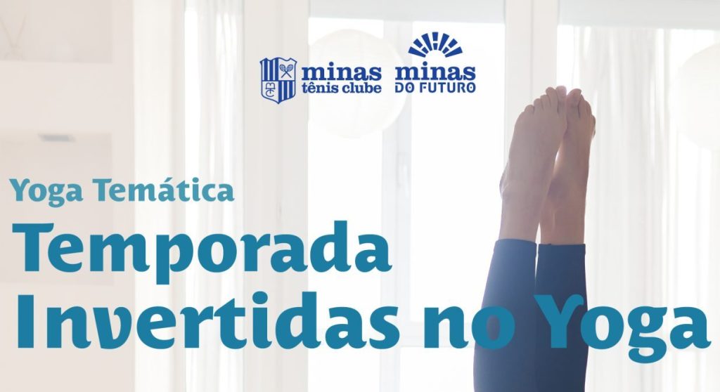 Yoga Temática Minas II – Temporada Invertidas no Yoga